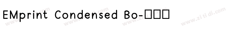 EMprint Condensed Bo字体转换